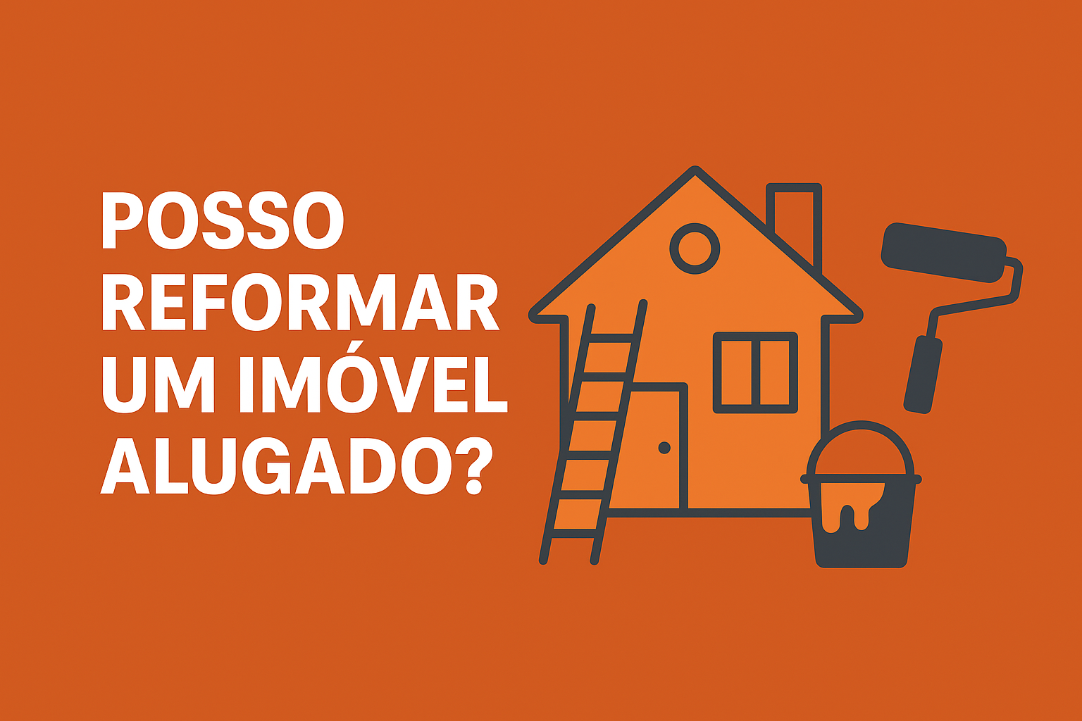 É permitido reforma em imóvel locado? Descubra se é proibido!
