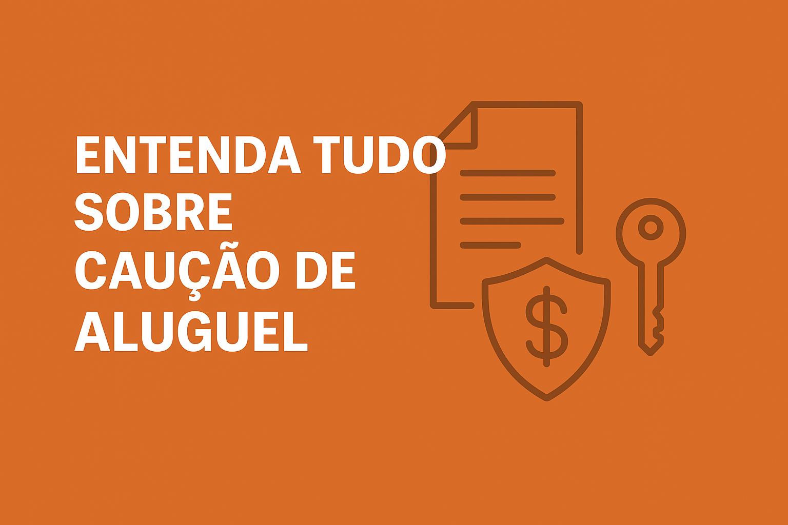 Caução de aluguel: descubra o que é, saiba como calcular e aprenda as regras para uso