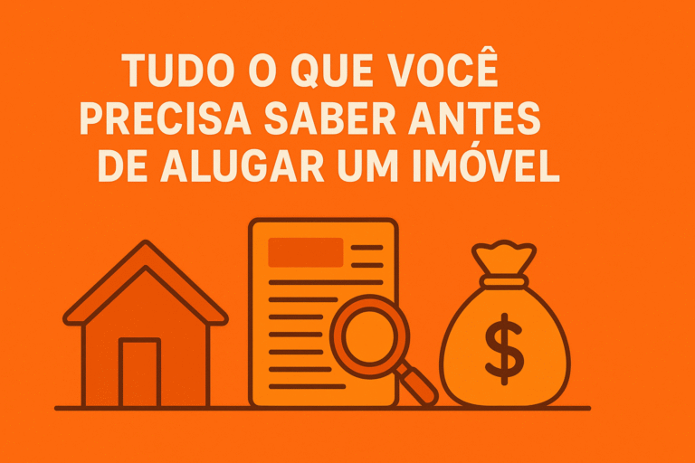 Prioridades, orçamentos, documentos, garantia: Saiba o que verificar antes de alugar um imóvel pela primeira vez
