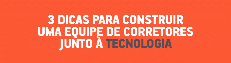 contrua uma equipe com tecnologia
