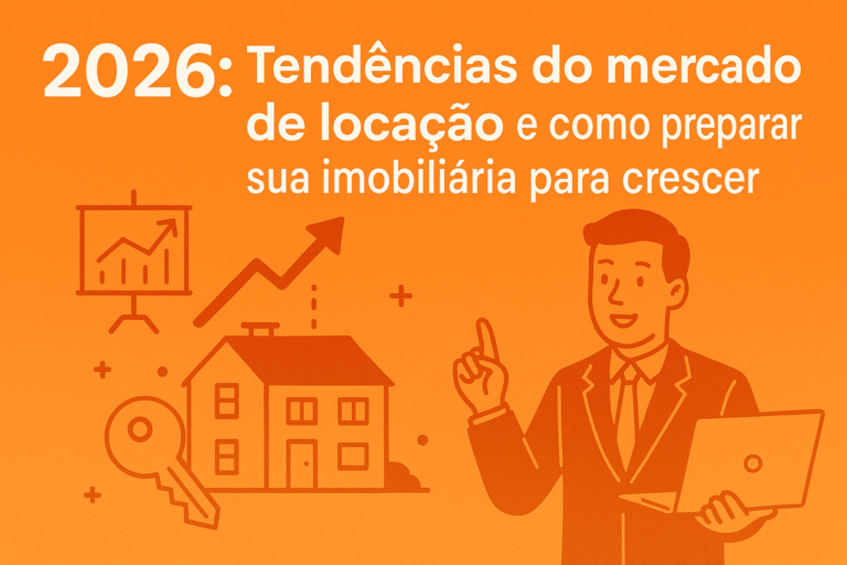 2026 Tendências do mercado de locação e como preparar sua imobiliária para crescer