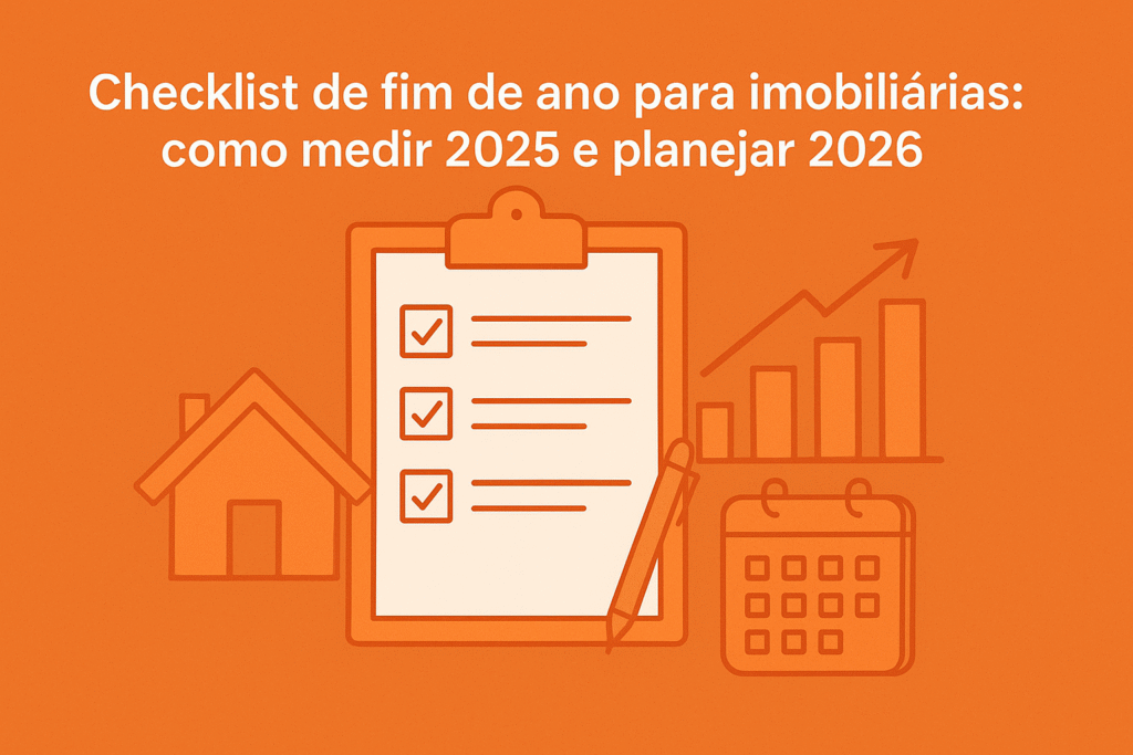 Checklist para imobiliárias como mensurar os resultados de 2025 e quais KPIs focar em 2026