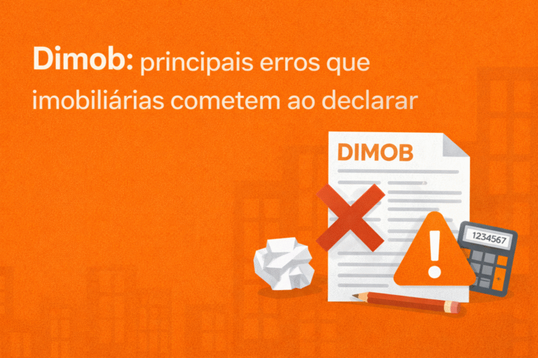 Dimob principais erros que imobiliárias cometem ao declarar