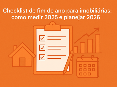 Checklist para imobiliárias como mensurar os resultados de 2025 e quais KPIs focar em 2026