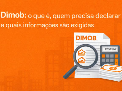 Dimob o que é, quem precisa declarar e quais informações são exigidas