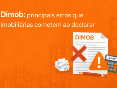 Dimob principais erros que imobiliárias cometem ao declarar